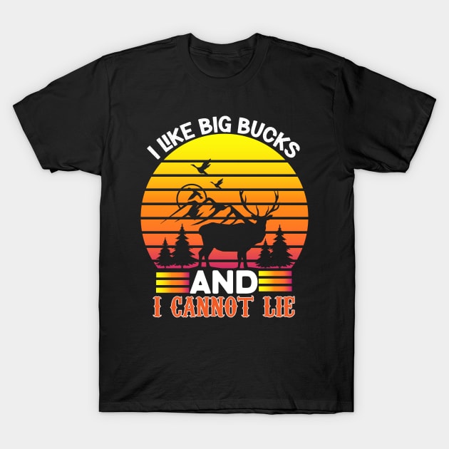 I Like Big Bucks and I Cannot Lie T-Shirt by badrianovic